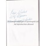 ENGLAND F.A. / WILF MANNION AUTOGRAPH Book, The Official F.A. History by Niall Edworthy, signed by