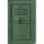 THE FOOTBALL LEAGUE HANDBOOK 1927/28 Official publication. Generally good