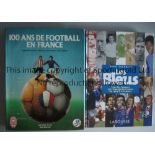FRENCH FOOTBALL Two books in French: 100 Ans De Football En France published in 1983 and Les Bleus