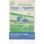 REPUBLIC OF IRELAND Programme for the home International v Yugoslavia 19/10/1955, slightly creased