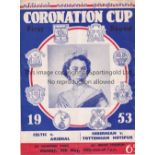 CELTIC V ARSENAL / HIBERNIAN V TOTTENHAM 1953 Joint issue programme for the Coronation Cup matches