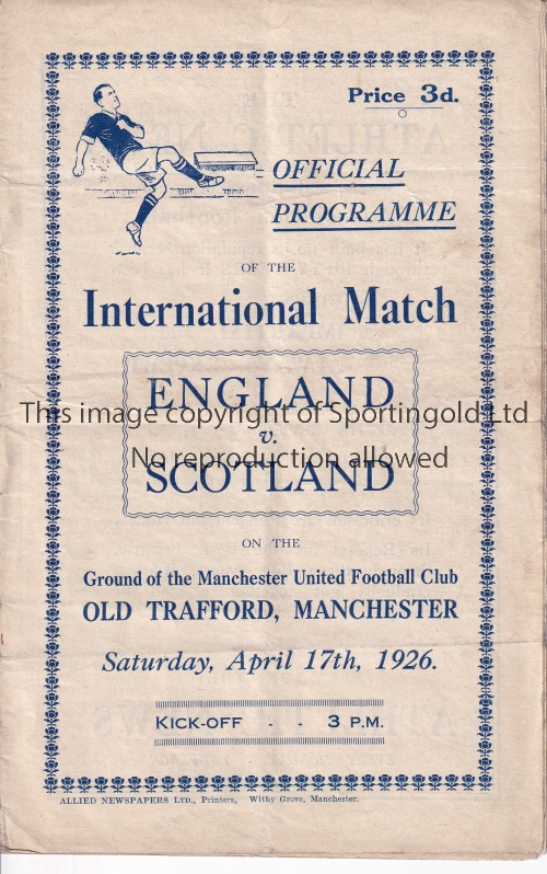 ENGLAND / SCOTLAND / MAN UNITED Programme England v Scotland 17/4/1926 at Old Trafford (