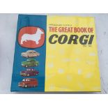 Corgi, The great book of Corgi 1956 - 1983, first