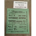 59/60 Tottenham v Torpedo Moscow Football Ticket: Very good condition dated 16 11 1959 for the