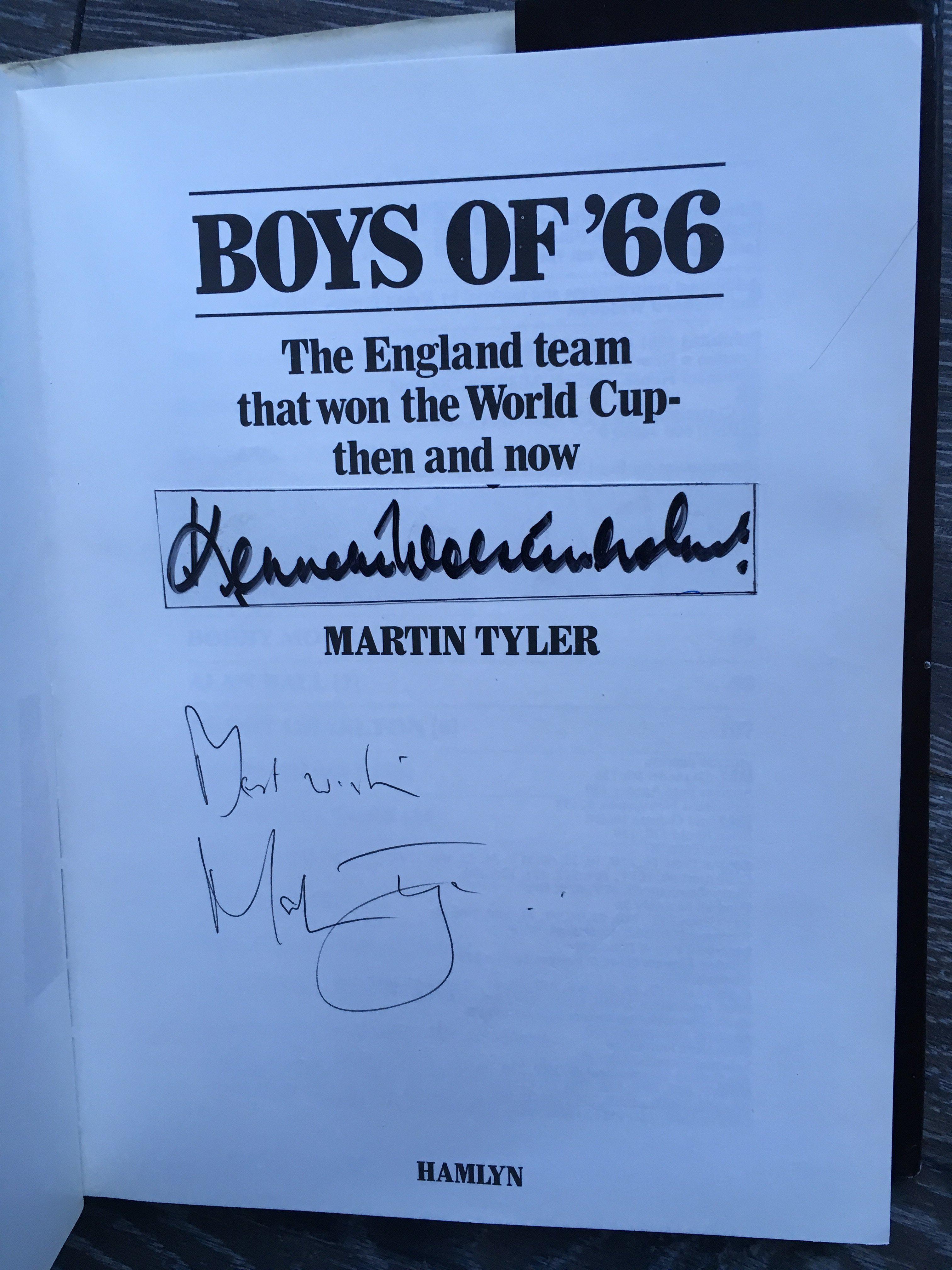 1966 England World Cup Signed Football Book: 1981 Book Boys Of 66 is signed inside on blank inner - Image 2 of 3