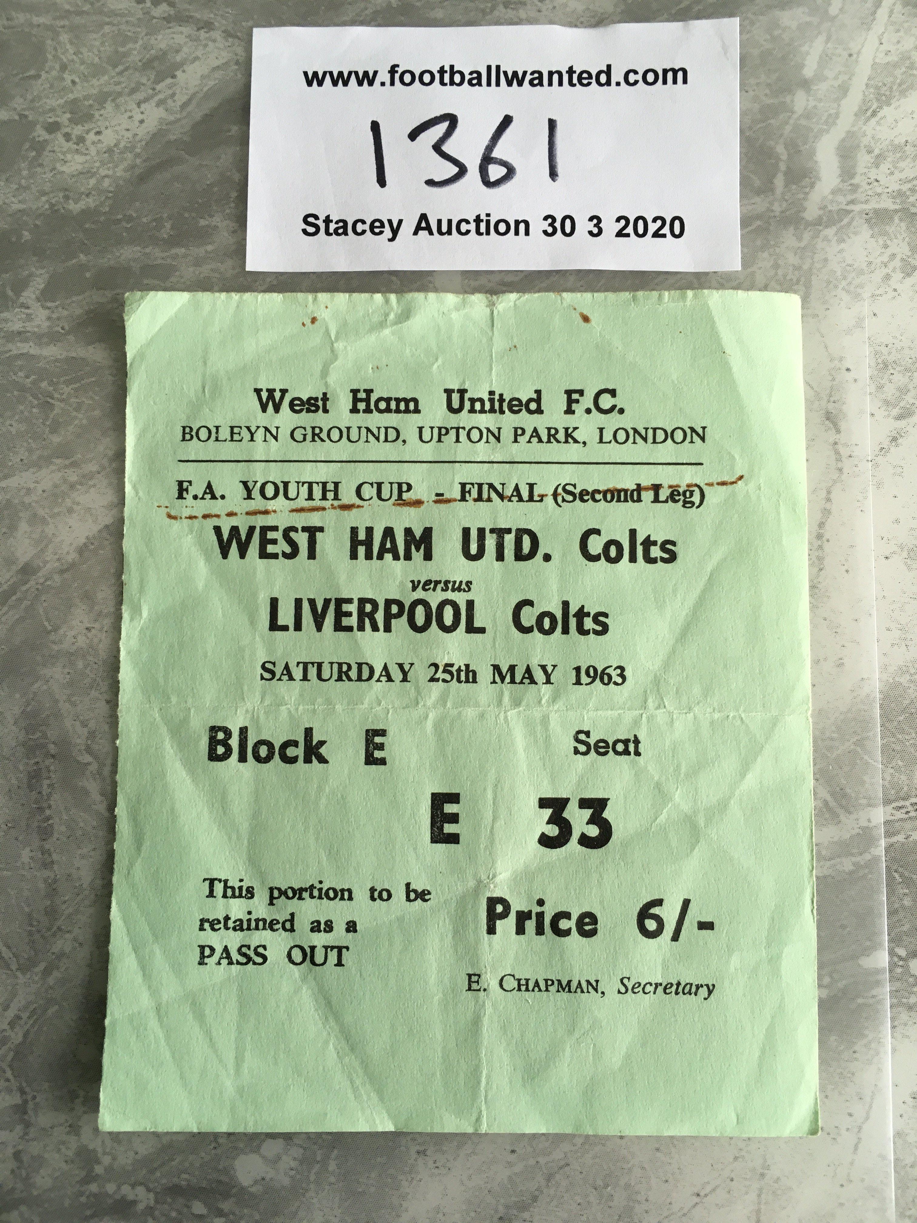 1963 Youth Cup Final Football Ticket: West Ham Colts v Liverpool Colts played at Upton Park. Good