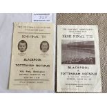 Tottenham v Blackpool FA Cup Semi Final Football Programmes: 1948 with one punch hole and 1953 which