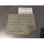 Ben Warren 1911 England v Wales Football Ticket: For Full International match dated 13 3 1911 played