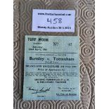 60/61 Burnley v Tottenham Football Ticket: Rare ticket from Spurs double season dated 22 4 1961.