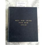 West Ham The Clubs Official 59/60 Football Team Book: Only one in existence. The clubs team book