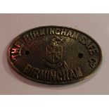 A cast brass oval safe makers plaque. The Birmingham Safe Co Birmingham.