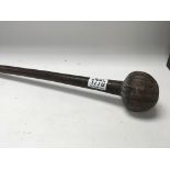 An Antique Hard wood tribal Knobkerrie. 54cm