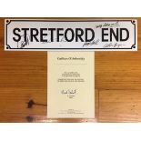 Stretford End Signed Street Sign: Measures 60cm x 15cm. Personally signed by Bobby Charlton, Alex