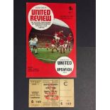 69/70 Manchester United v Ipswich Town Programme + Ticket: Programme and unused ticket for the match