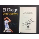 Diego Maradona Signed Football Book: Autobiography of The Worlds Greatest Footballer. Hardback