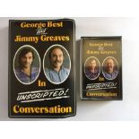 George Best + Jimmy Greaves Cassettes: Unscripted Conversation. 2 different cassettes.