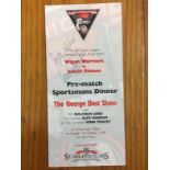 George Best Signed Dinner Menu: The Warriors Sportsmans Dinner presents The George Best Show. Signed