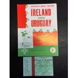 1964 Ireland v Uruguay Programme + Ticket: Dated 29th April 1964. George Best played in this