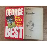 George Best Signed Football Book: An Autobiography by Graeme Wright. Where Do I Go from Here.