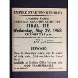 1968 European Cup Final Stewards Match Ticket: Manchester United v Benfica harder to obtain Stewards