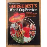 1970 George Best Signed World Cup Review Magazine: Hand signed by George Best.