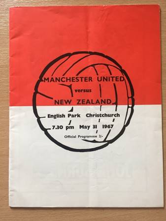 1967 New Zealand v Manchester United Football Programme: Dated 31st May 1967 played at