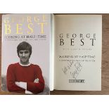 George Best Signed Football Book: Scoring at Half Time hardback book. Signed by George Best.