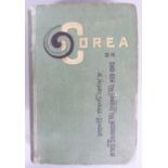 [Korea] Corea or Cho-Sen The Land of The Morning Calm by A. Henry Savage-Landor, with Numerous