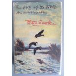 [Signed] Peter Scott The Eye of the Wind: An Autobiography, published Hodder & Stoughton 1961