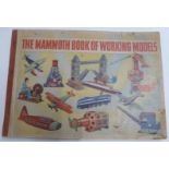 The Mammoth Book Of Working Models Motor-Driven Models by C K Shaw.