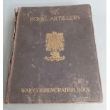 British Army WW1 The Royal Artillery War Commemoration Book in hardback, a regimental record written