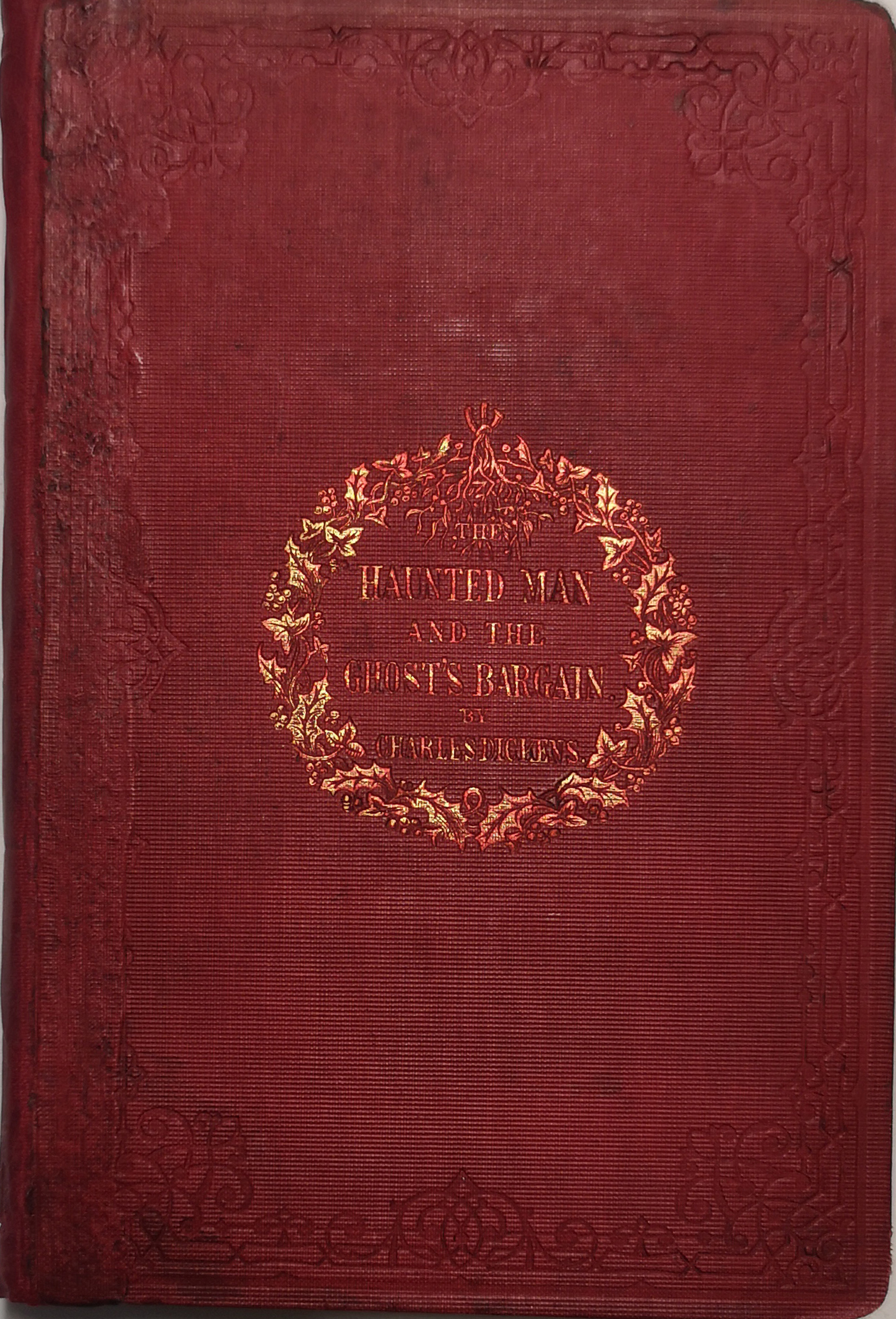 CHARLES DICKENS, A FIRST EDITION HARDBACK BOOK 'The Haunted Man' and 'The Ghosts Bargain', dated - Image 2 of 3