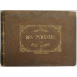 EUGENE CICERI, 'SOUVENIR DES PYRENEES. NO DATE', BOOK, TWO PARTS IN ONE OBLONG FOLDER, CIRCA 1860