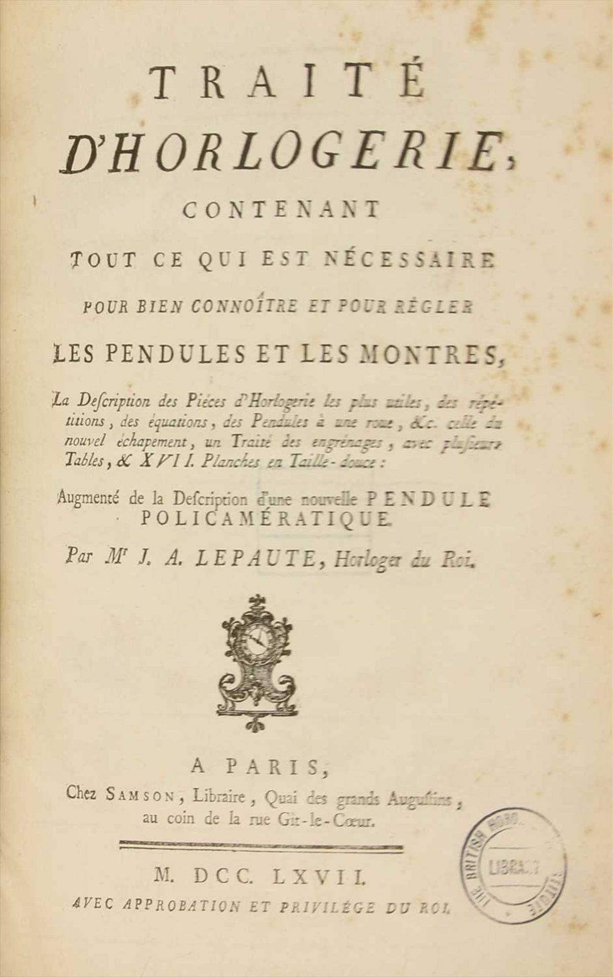 HOROLOGY: Lepaute J. A: Traité D'Horlogerie, - Image 2 of 2