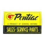 An enamel sign 'Pontiac a Product of General Motors, Sales, Service, Parts'