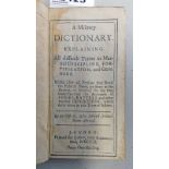 A MILITARY DICTIONARY EXPLAINING ALL DIFFICULT TERMS IN MARTIAL DISCIPLINE, FORTIFICATION,