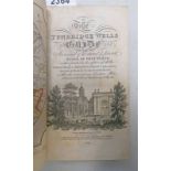 THE TUNBRIDGE WELLS GUIDE OR AN ACCOUNT OF THE ANCIENT & PRESENT STATE OF THAT PLACE BY J CLIFFORD,