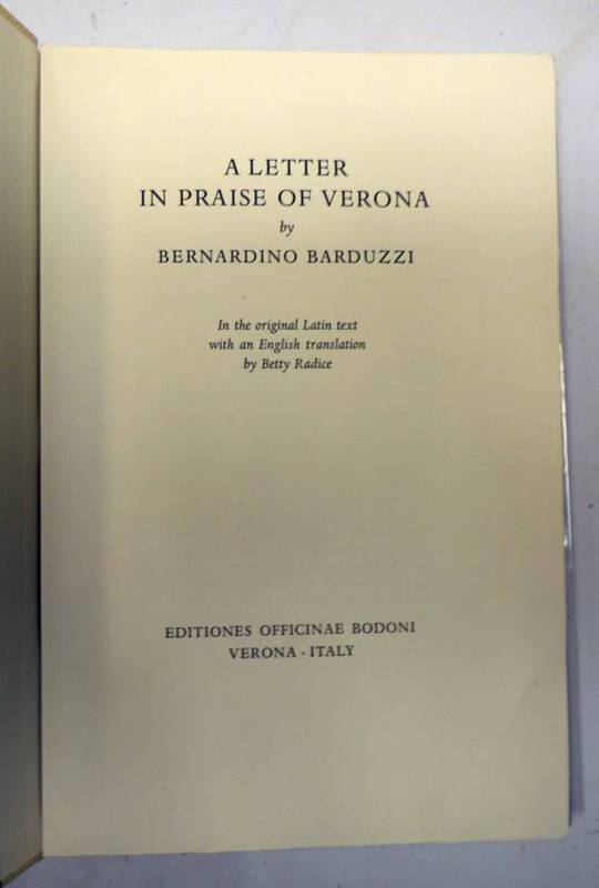 A LETTER IN PRAISE OF VERONA BY BERNARDINO BARDUZZI, PRINTED ON HAND-MADE PESCIA PAPER, NO 86/150,