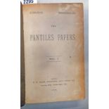 THE PANTILES PAPERS, 2 VOLUMES BOUND AS 1,