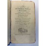 THE TUNBRIDGE WELLS GUIDE; OR AN ACCOUNT OF THE ANCIENT AND PRESENT STATE OF THAT PLACE BY J.