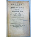 AN ACCOUNT OF THE AFFAIRS OF SCOTLAND, RELATING TO THE REVOLUTION IN 1688,