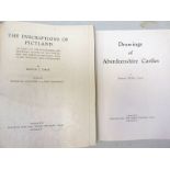 DRAWINGS OF ABERDEENSHIRE CASTLES BY JAMES GILES - 1936 AND THE INSCRIPTIONS OF PICTLAND BY FRANCIS