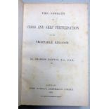 THE EFFECTS OF CROSS AND SELF FERTILISATION IN THE VEGETABLE KINGDOM BY CHARLES DARWIN,