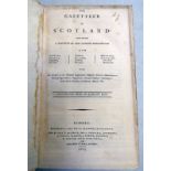 THE GAZETTEER OF SCOTLAND: CONTAINING A PARTICULAR AND CONCISE DESCRIPTION OF THE COUNTRIES,