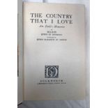 THE COUNTRY THAT I LOVE, AN EXILES MEMORIES BY MARIE QUEEN OF ROUMANIA,