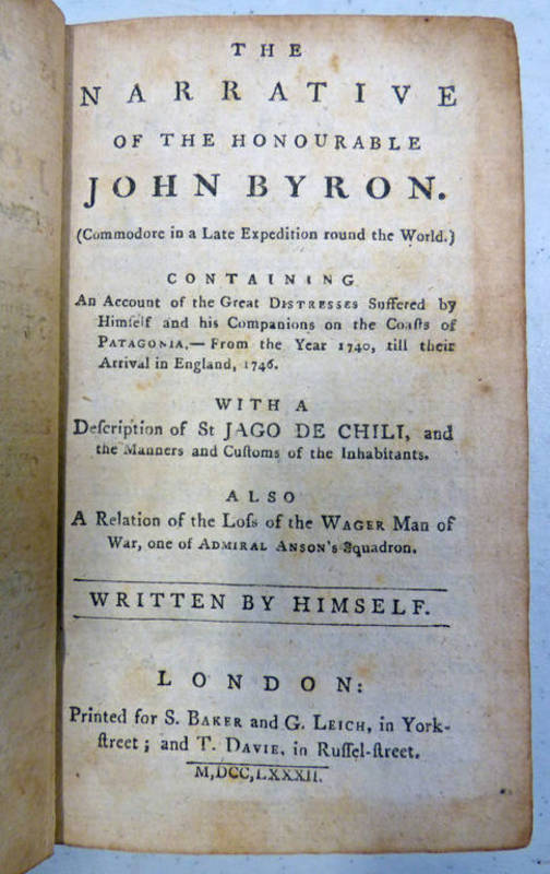 THE NARRATIVE OF THE HONOURABLE JOHN BYRON WRITTEN BY HIMSELF ,