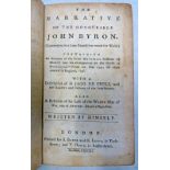 THE NARRATIVE OF THE HONOURABLE JOHN BYRON WRITTEN BY HIMSELF ,