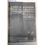 TWELVE MILLION BLACK VOICES A FOLK HISTORY OF THE NEGRO IN THE UNITED STATES OF AMERICA BY RICHARD