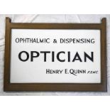 PAINTED GLASS SIGN "OPHTHALMIC & DISPENSING OPTICIAN HENRY E QUINN F.S.M.C.