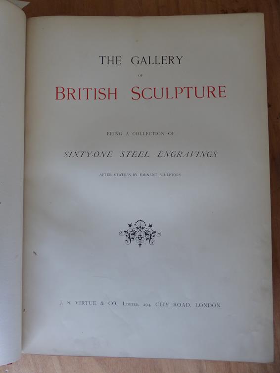 Sculpture The Gallery of British Sculpture, Being a Collection of Sixty-One Steel Engravings after - Image 2 of 3